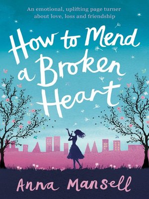 cover image of How to Mend a Broken Heart